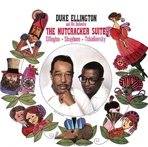 Album cover for Tandem Coffee Roasters' "Duke Ellington - The Nutcracker Suite," shows Ellington and Billy Strayhorn amid colorful illustrated Nutcracker characters like the soldier, Clara, and the Sugar-Plum Fairy.