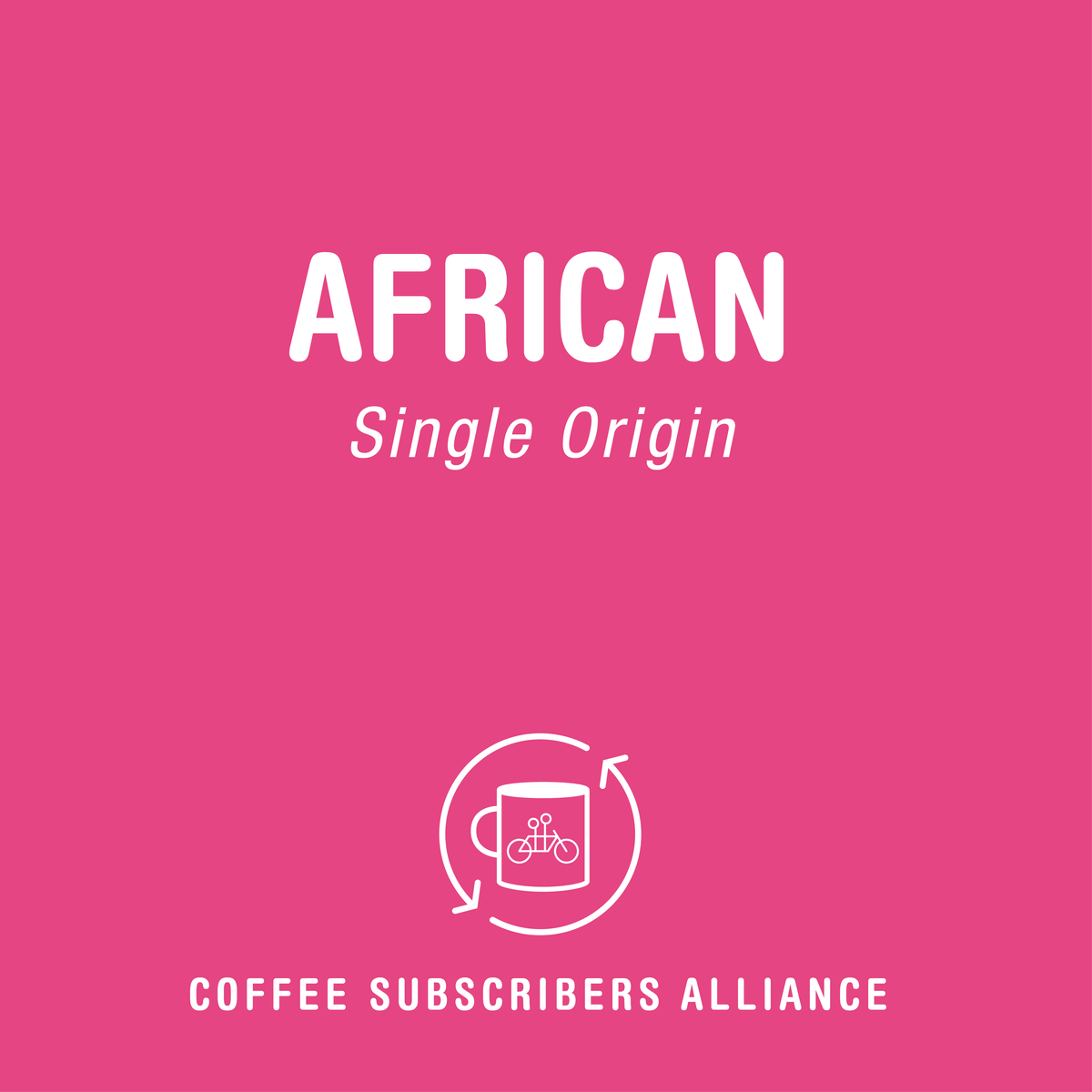 A graphic with a pink background featuring the text "African Subscription" at the top and "Tandem Coffee Roasters" at the bottom. A circular logo in the center depicts a coffee cup with steam.