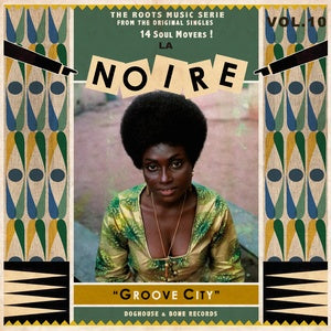 Album cover featuring a woman with a large afro and green outfit, centered in a framed, retro design with geometric patterns and text "La Noire Vol. 10: Groove City" by Tandem Coffee Roasters.