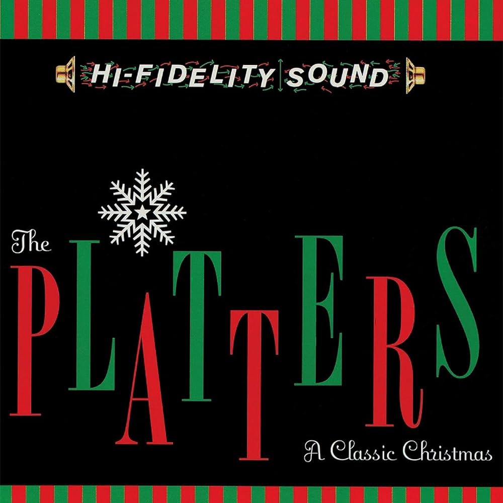The Platters - A Classic Christmas