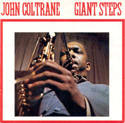 Album cover of "Tandem Coffee Roasters - Giant Steps" by John Coltrane, featuring a close-up of Coltrane playing a saxophone, with the album title in bold red text at the top.