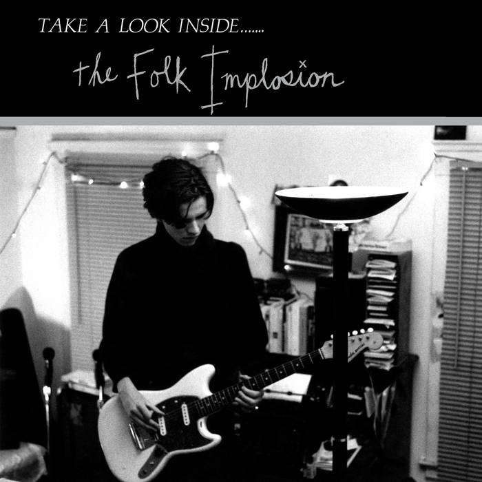 Folk Implosion - Take a Look Inside....