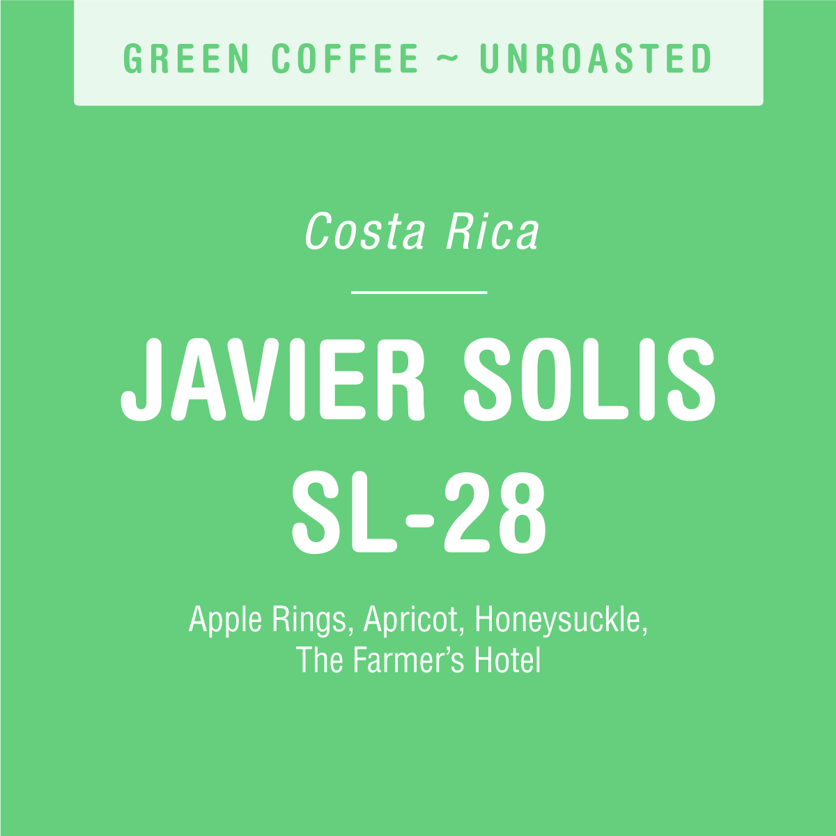 The green label for Tandem Coffee Roasters' Javier Solis SL-28 (GREEN) from Costa Rica’s Tarrazu highlights a nano-lot with apple rings, apricot, honeysuckle, and The Farmer’s Hotel flavor notes.