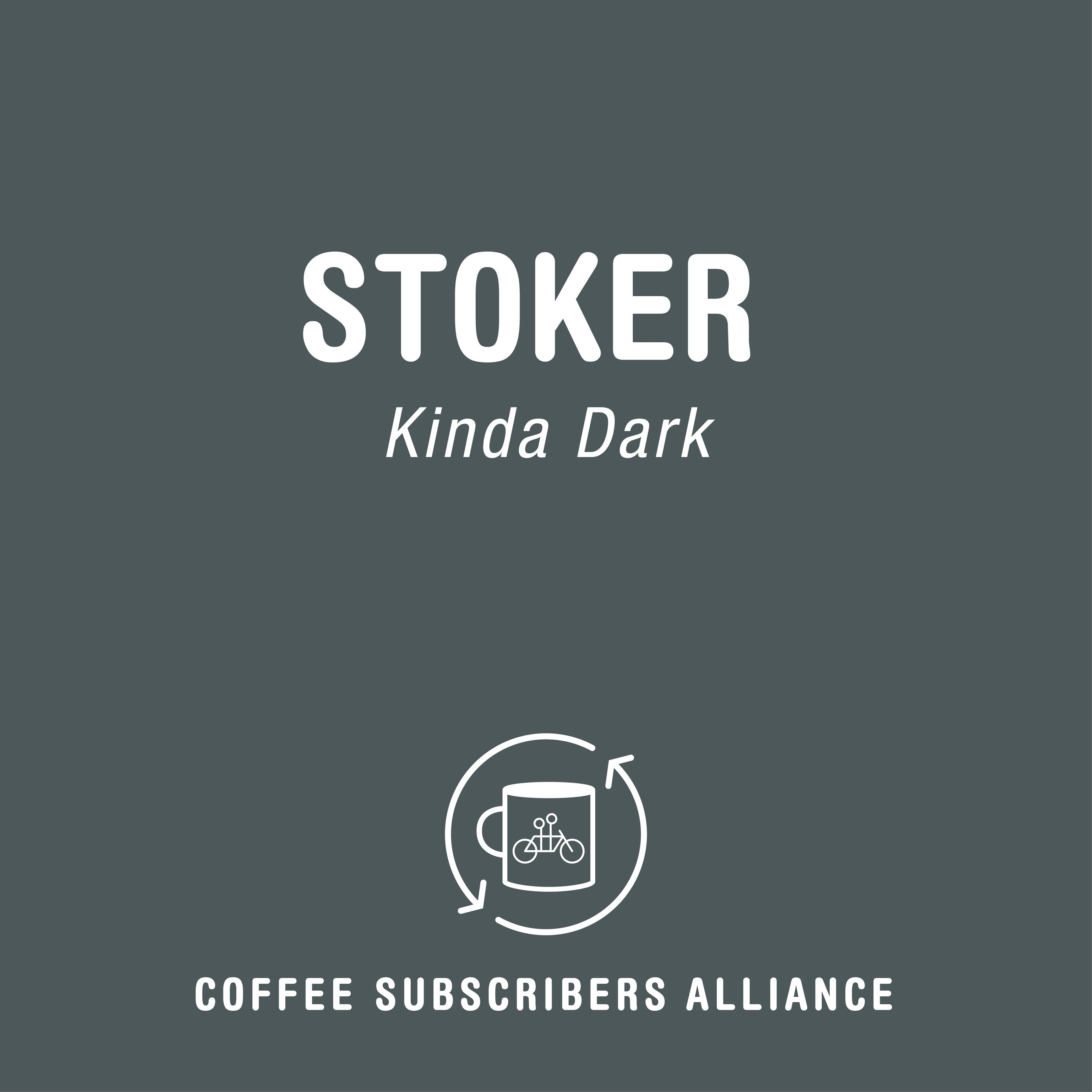 A graphic with a dark green background features the text "Stoker Subscription" in the center. Below it is a minimalist white icon of a coffee cup with arrows around it, followed by the text "COFFEE SUBSCRIBERS ALLIANCE" at the bottom. Perfect for fans of dark roasted coffee and delicious Tandem Coffee Roasters' blends.