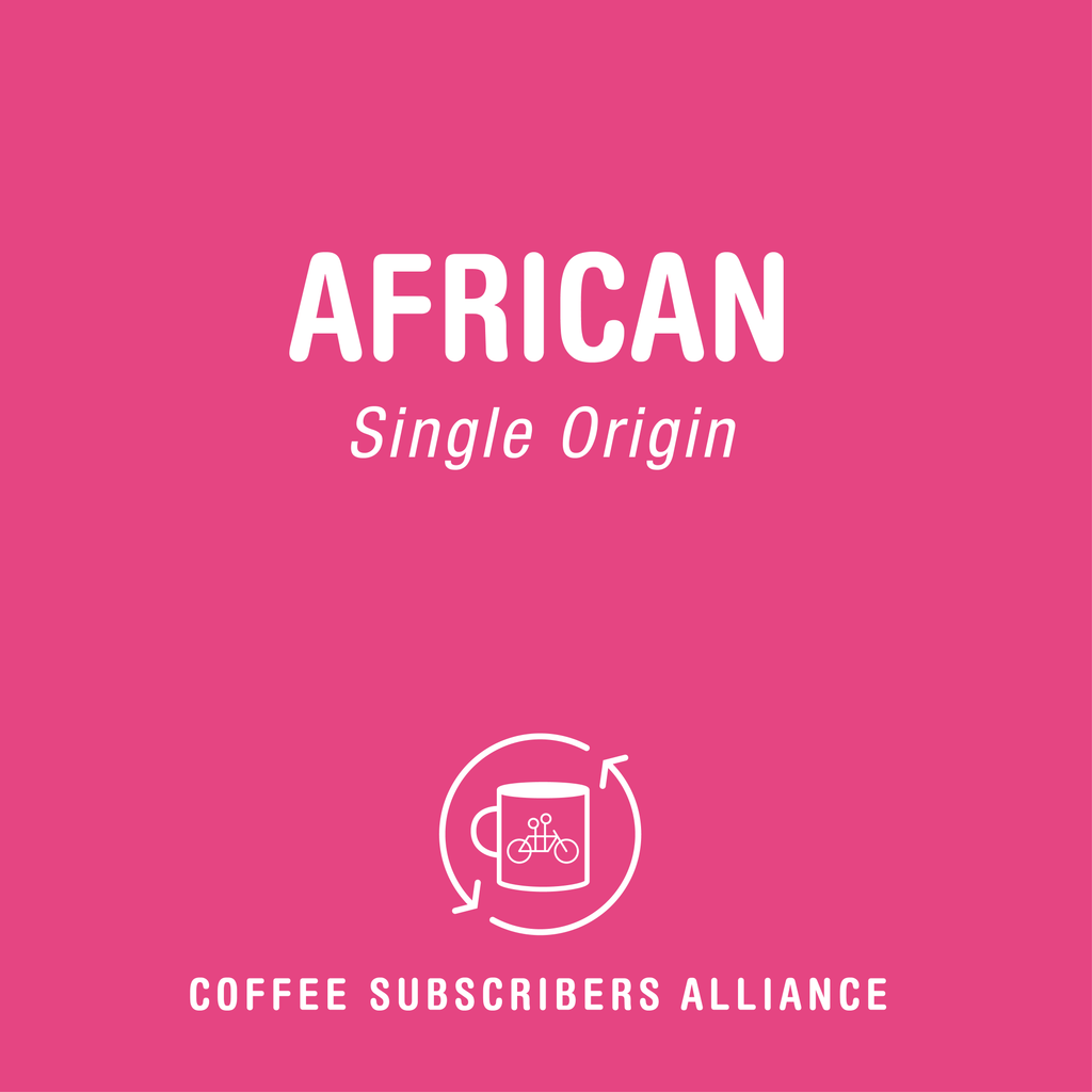 African Subscription - Tandem Coffee Roasters