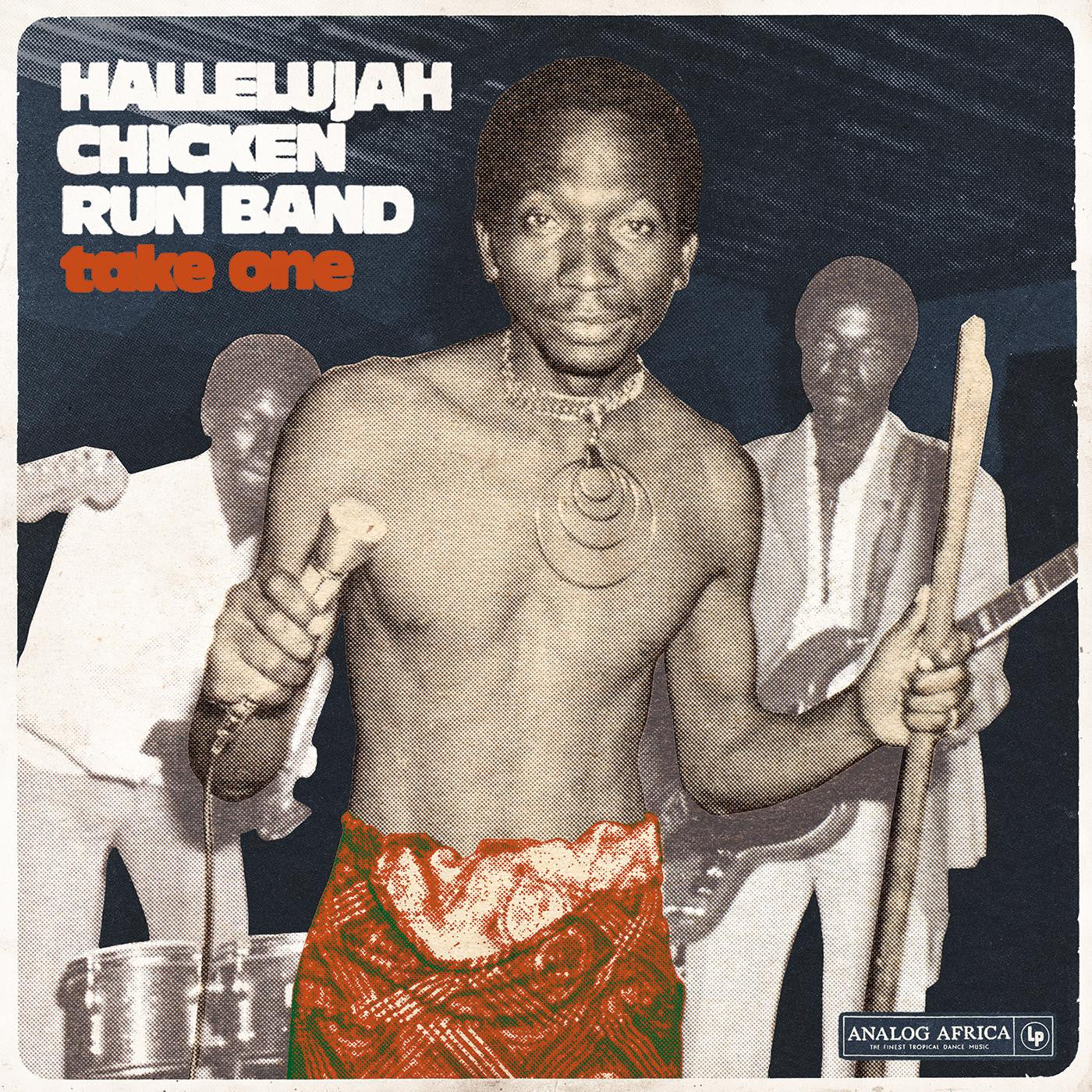 Album cover of "Tandem Coffee Roasters: Hallelujah Chicken Run Band - Take One" for its vinyl release, featuring a man in traditional attire with a drumstick and necklace, standing beside two statue-like figures.