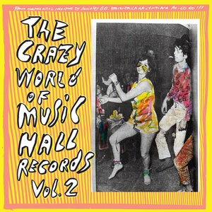 The Crazy World Of Music Hall Records Vol. 2 - Various Artists